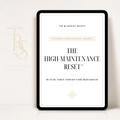 The High-Maintenance Reset™: The 365-Day Aesthetic & Daily Ritual Framework